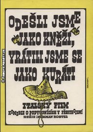 Odešli jsme jako kněží, vrátili jsme se jako kuráti
